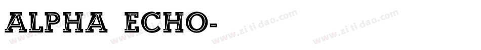 Alpha Echo字体转换